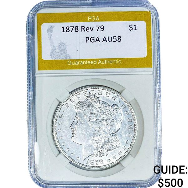 1878 Rev 79 Morgan Silver Dollar PGA AU58