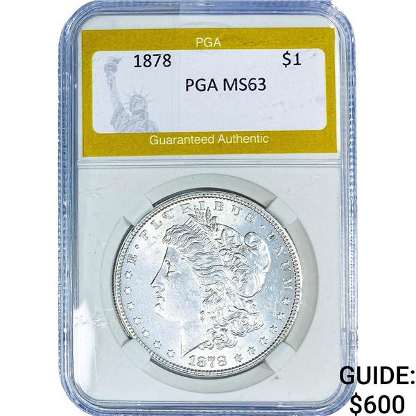 1878 Morgan Silver Dollar PGA MS63