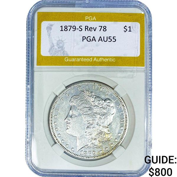 1879-S Rev 78 Morgan Silver Dollar PGA AU55