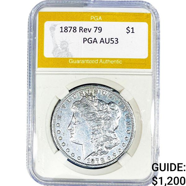 1878 Rev 79 Morgan Silver Dollar PGA AU53