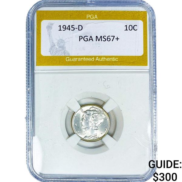 1945-D Mercury Silver Dime PGA MS67+