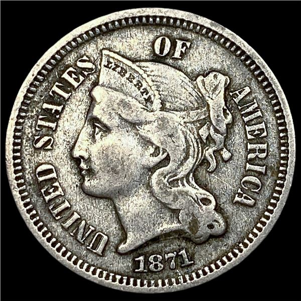 1871 Nickel Three-Cent Piece NEARLY  UNCIRCULATED