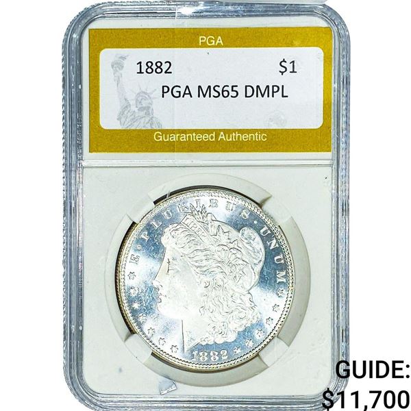 1882 Morgan Silver Dollar PGA MS65 DMPL