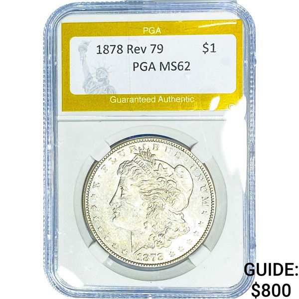 1878 Rev 79 Morgan Silver Dollar PGA MS62
