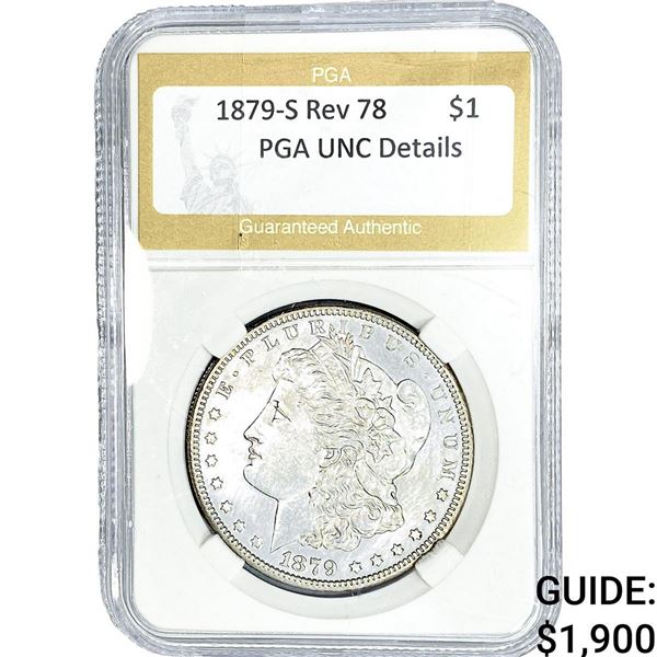 1879-S Rev 78 Morgan Silver Dollar PGA UNC  Details