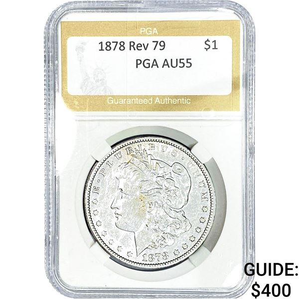 1878 Rev 79 Morgan Silver Dollar PGA AU55