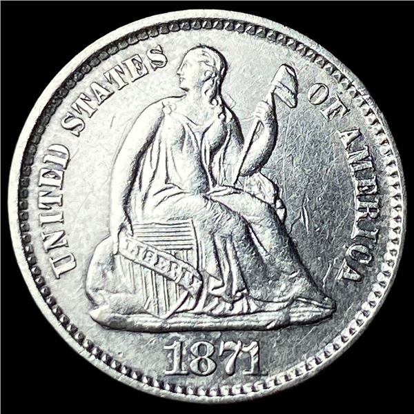 1871 Seated Liberty Half Dime CLOSELY   UNCIRCULATED
