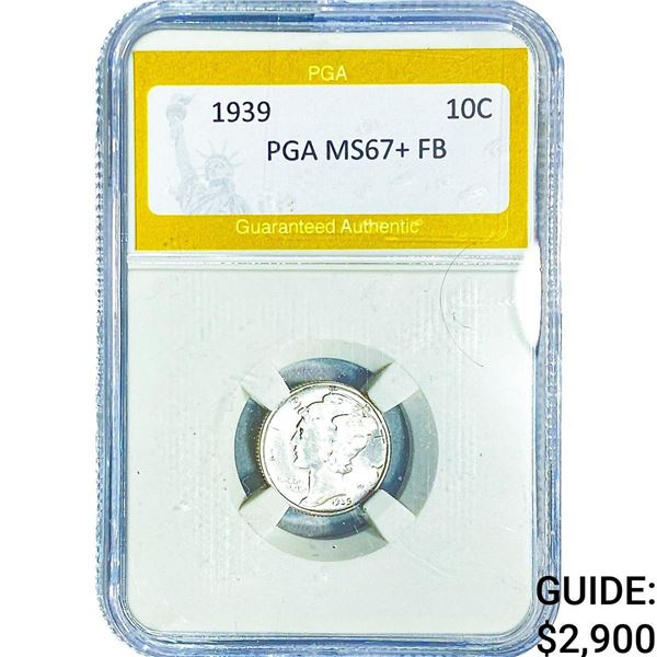 1939 Mercury Silver Dime PGA MS67+ FB