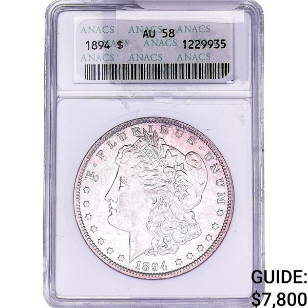 1894 Morgan Silver Dollar ANACS AU58