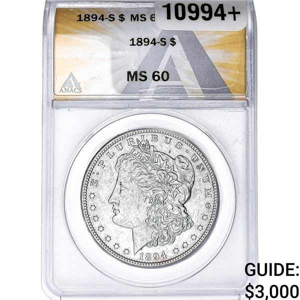 1894-S Morgan Silver Dollar ANACS MS60