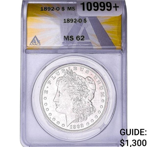 1892-O Morgan Silver Dollar ANACS MS62