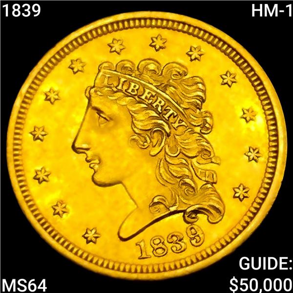 1839 HM-1 $2.50 Gold Quarter Eagle CHOICE BU