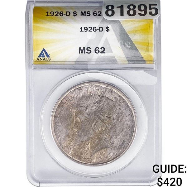 1926-D Morgan Silver Dollar ANACS MS62