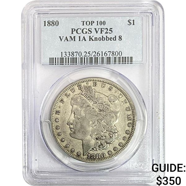 1880 Morgan Silver Dollar PCGS VF25 Knobbed 8