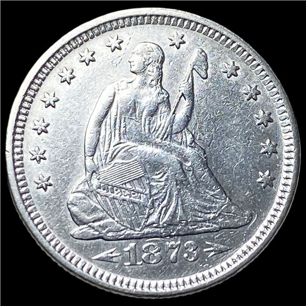 1873 Arrows Seated Liberty Quarter CLOSELY   UNCIRCULATED