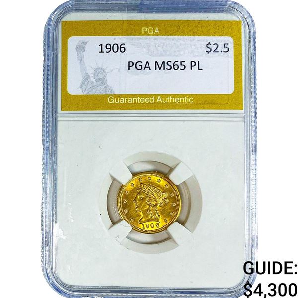1906 $2.50 Gold Quarter Eagle PGA MS65 PL