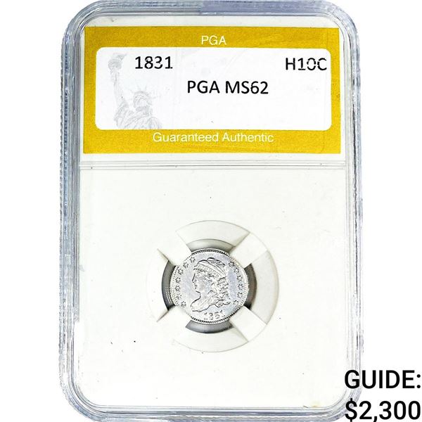 1831 Capped Bust Half Dime PGA MS62