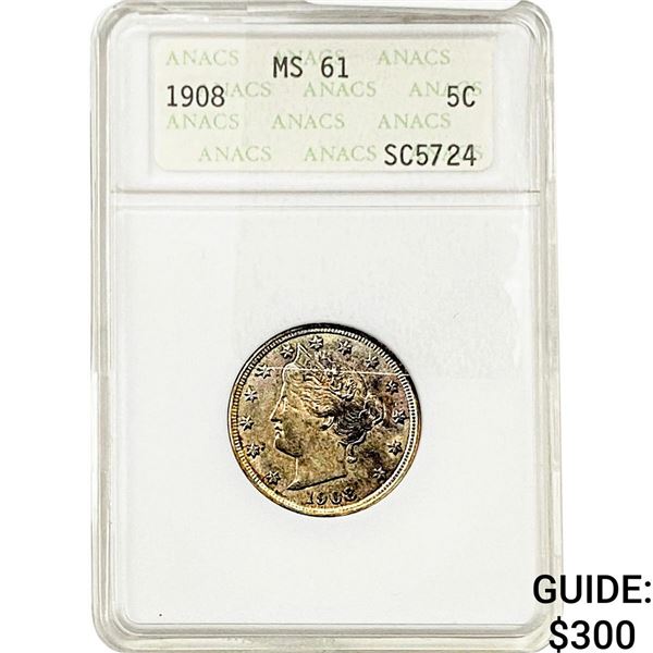 1908 Liberty Victory Nickel ANACS MS61