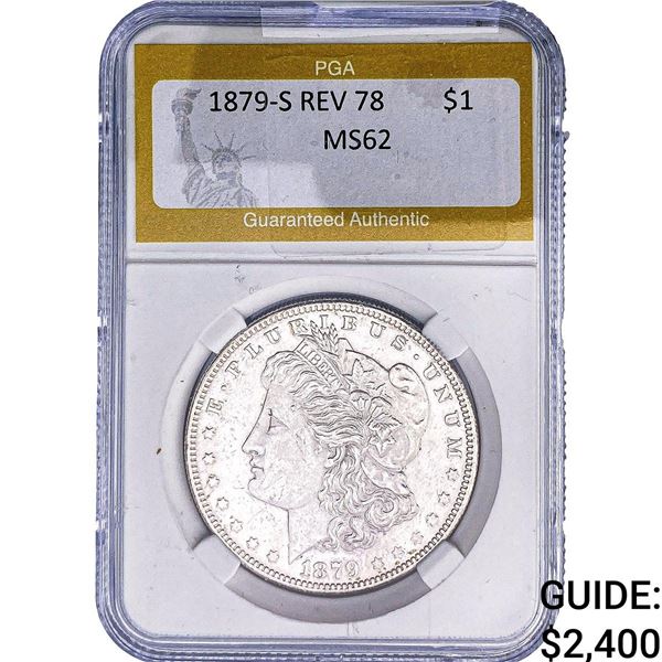 1879-S REV 78 Morgan Silver Dollar PGA MS62