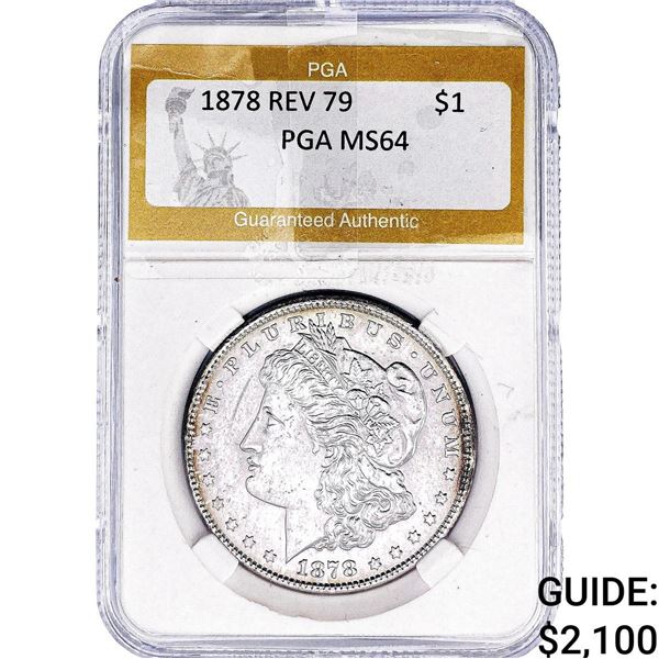 1878 REV 79 Morgan Silver Dollar PGA MS64