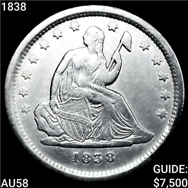 1838 Seated Liberty Quarter CHOICE AU