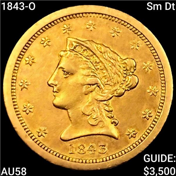 1843-O Sm Dt $2.50 Gold Quarter Eagle CHOICE AU