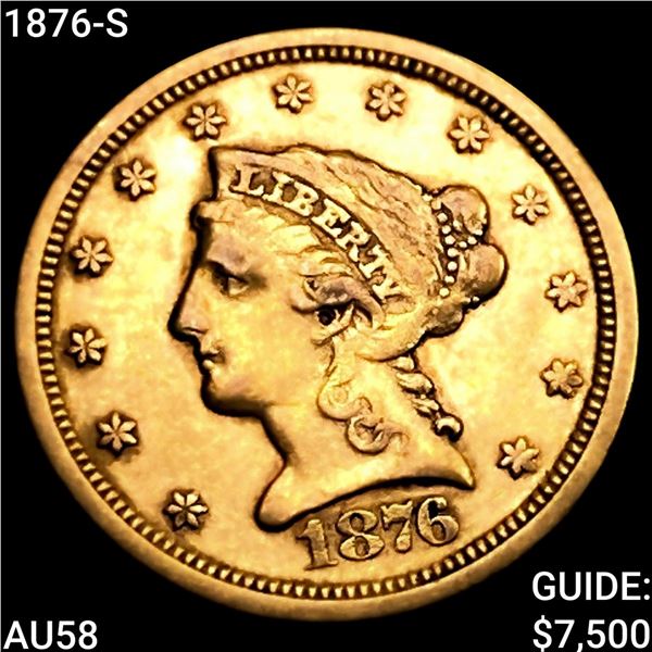 1876-S $2.50 Gold Quarter Eagle CHOICE AU