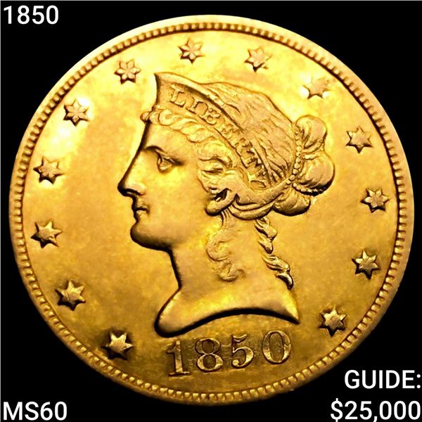 1850 $10 Gold Eagle UNCIRCULATED