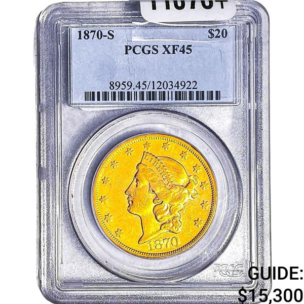 1870-S $20 Gold Double Eagle PCGS XF45