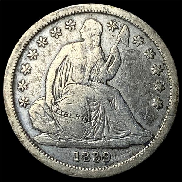1839 Seated Liberty Dime LIGHTLY CIRCULATED