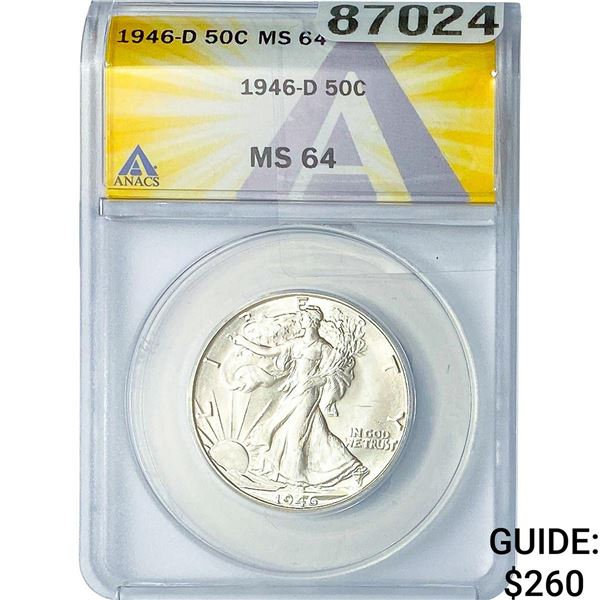 1946-D Walking Liberty Half Dollar ANACS MS64