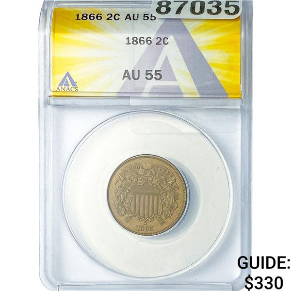 1866 2C Shield ANACS AU55