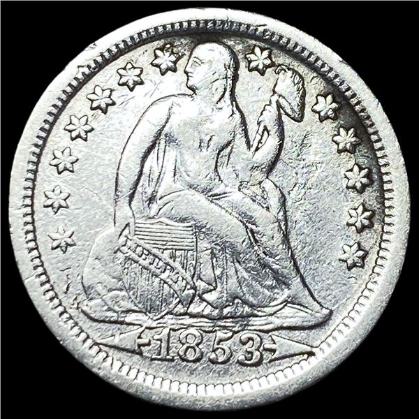 1853 Arrows Seated Liberty Dime CLOSELY  UNCIRCULATED