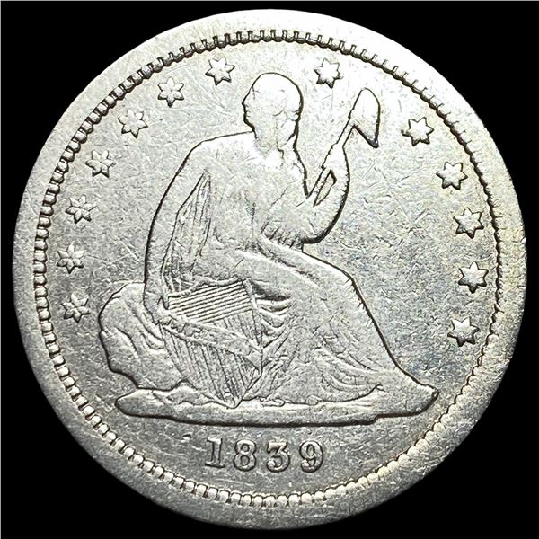 1839 Silver Seated Liberty Quarter LIGHTLY  CIRCULATED