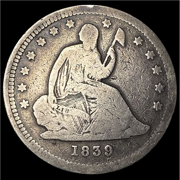 1839 Seated Liberty Quarter LIGHTLY  CIRCULATED