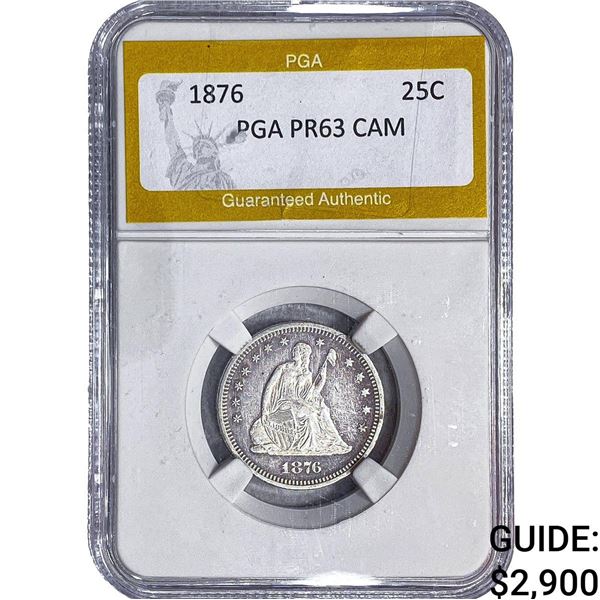 1876 Seated Liberty Quarter PGA PR63 CAM