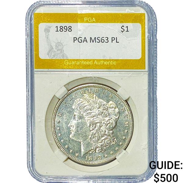 1898 Morgan Silver Dollar PGA MS63 PL
