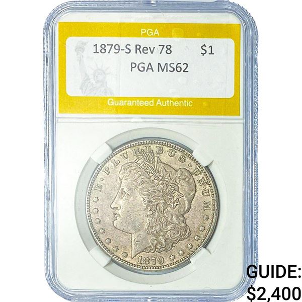 1879-S Rev 78 Morgan Silver Dollar PGA MS62
