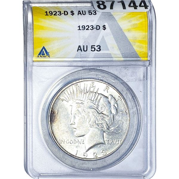 1923-D Silver Peace Dollar ANACS AU53