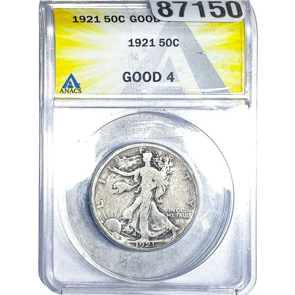 1921 Walking Liberty Half Dollar ANACS G4