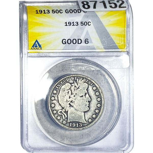 1913 Barber Half Dollar ANACS G6