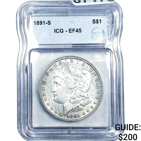 1891-S Morgan Silver Dollar ICG EF45