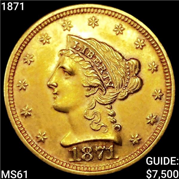 1871 $2.50 Gold Quarter Eagle UNCIRCULATED