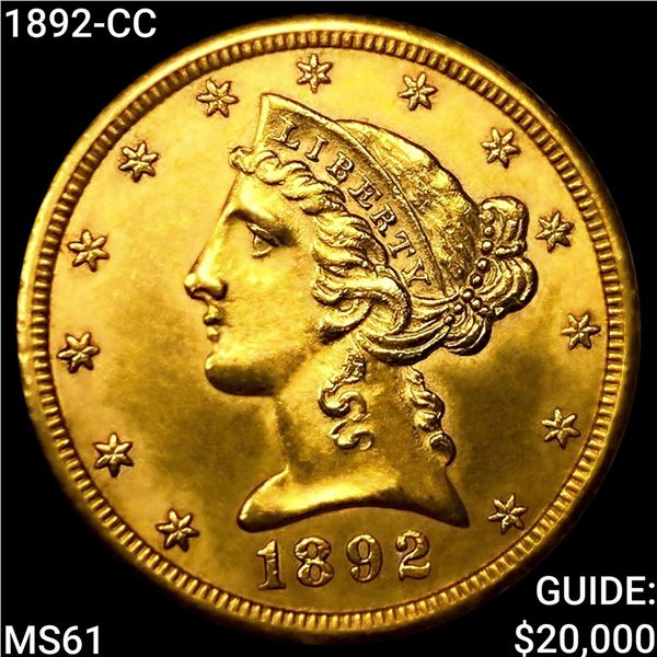 1892-CC $5 Gold Half Eagle UNCIRCULATED