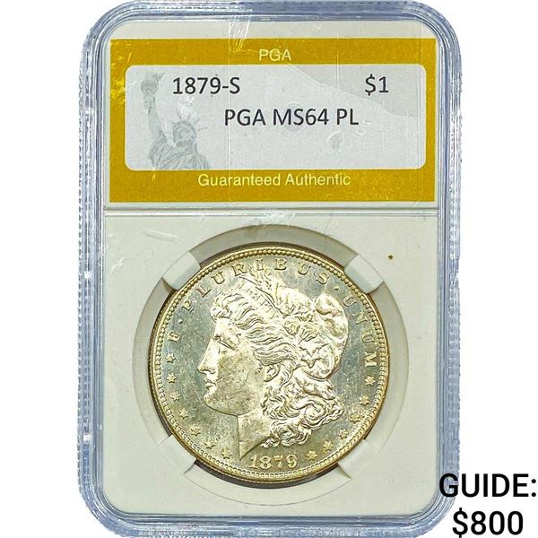 1879-S Morgan Silver Dollar PGA MS64 PL