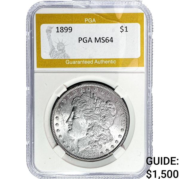 1899 Morgan Silver Dollar PGA MS64