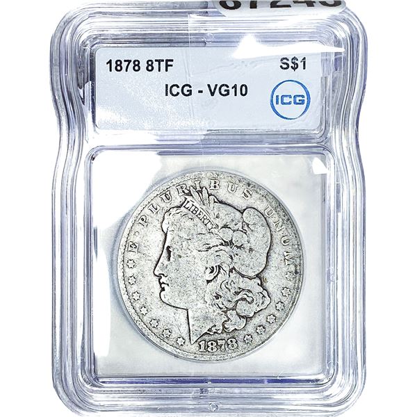 1878 8TF Morgan Silver Dollar ICG VG10