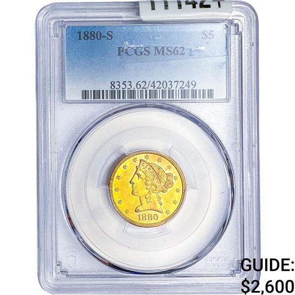 1880-S $5 Gold Half Eagle PCGS MS62