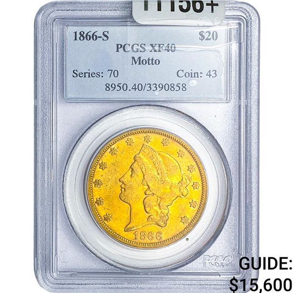 1866-S $20 Gold Double Eagle PCGS XF40 Motto