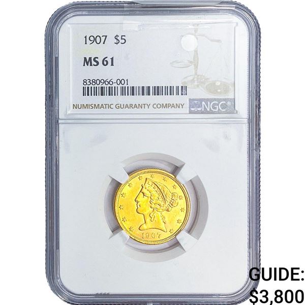 1907 $5 Gold Half Eagle NGC MS61